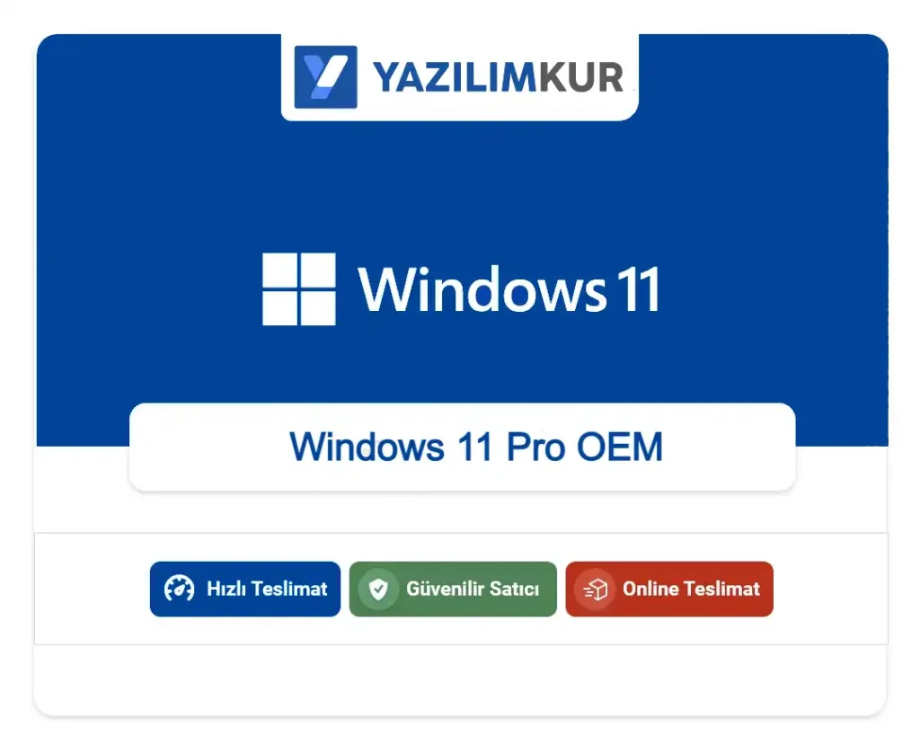 Windows 11 Pro OEM 32-64 Bit Lisans Anahtarı
